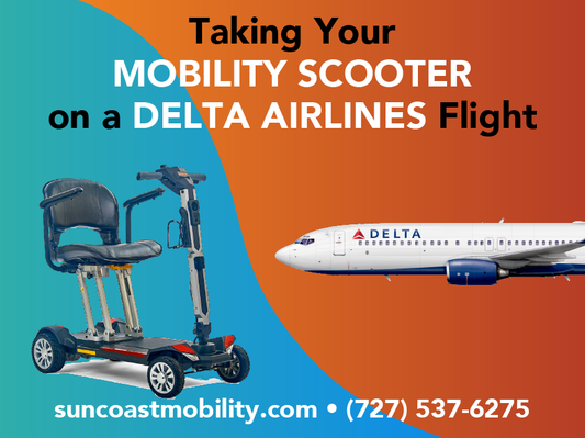 Taking Your Mobility Scooter or Power Wheelchair on a Delta Airlines Flight