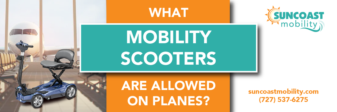 What Mobility Scooters are Allowed on Planes