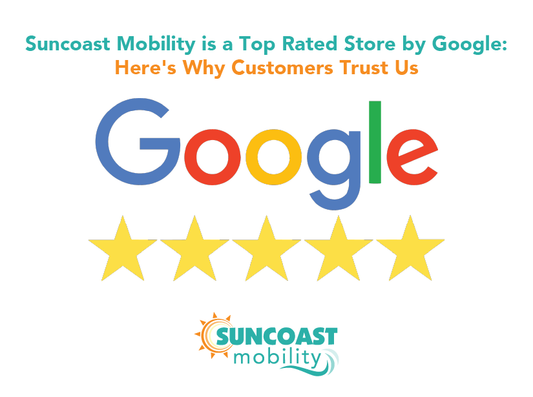 Suncoast mobility is a top rated google store