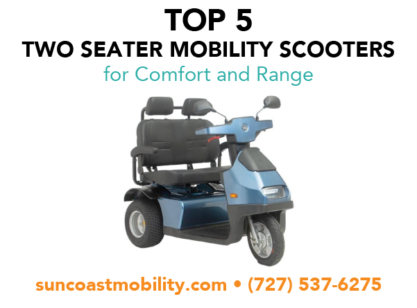 Top 5 Two Seater Mobility Scooters for Comfort and Range