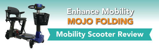 Enhance Mobility Mojo (Automatic and Manual Folding) Mobility Scooter Review