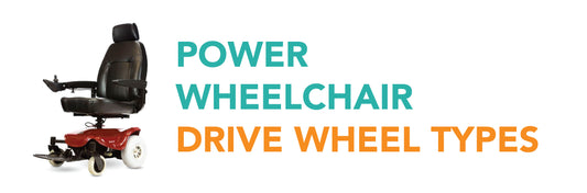 Power Wheelchair Drive Wheel Types