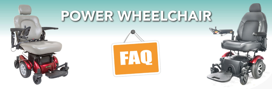 Power Wheelchair Frequently Asked Questions