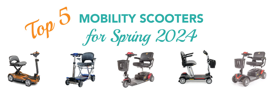 Top 5 Mobility Scooters for Spring 2024