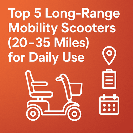 5 long-range mobility scooters offering 20–35 miles