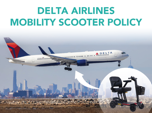 Delta Airlines Mobility Scooter Policy