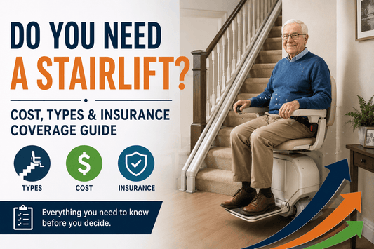 Do You Need a Stairlift Cost, Types & Insurance Coverage Guide