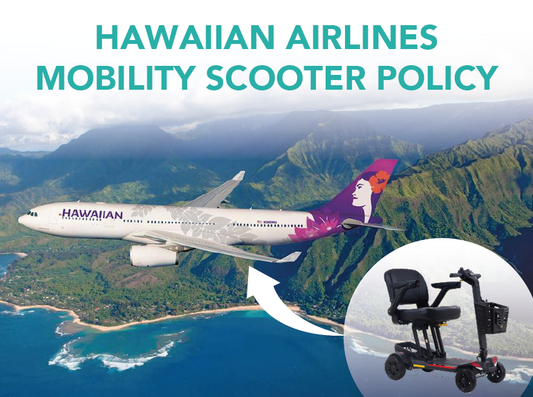 Hawaiian Airlines Mobility Scooter Policy