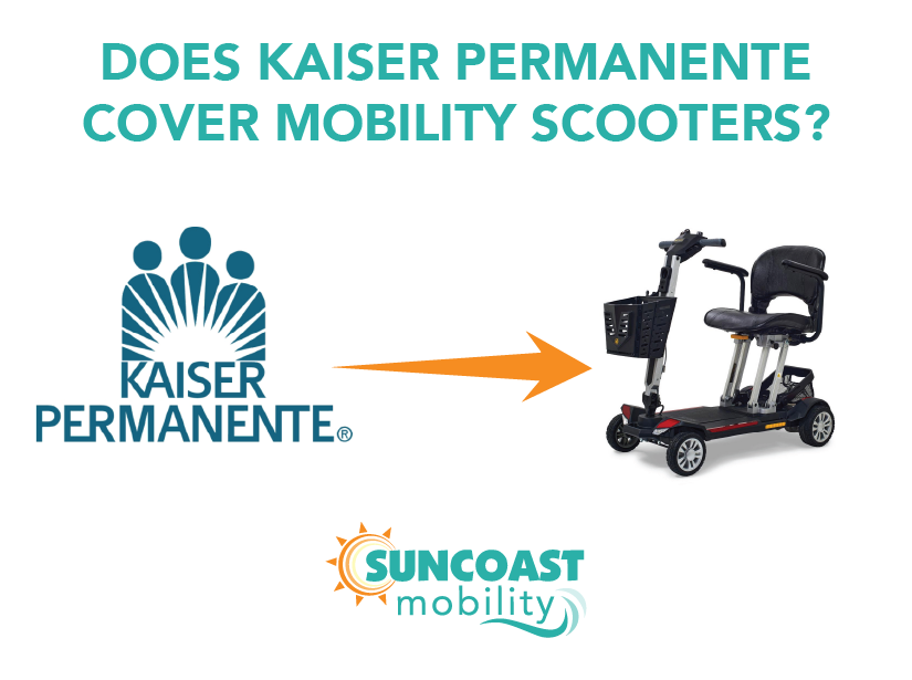 Does Kaiser Permanente Cover Mobility Scooters?