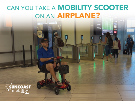 can you take a mobility scooter on an airplane
