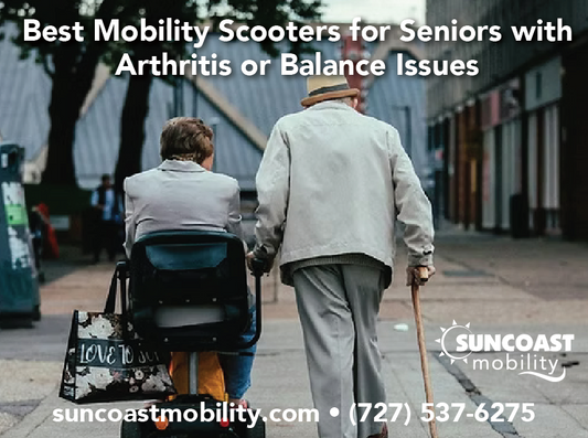 Best Mobility Scooters for Seniors with Arthritis or Balance Issues