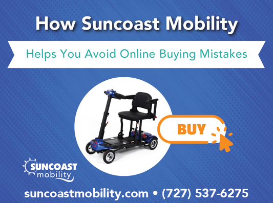 How Suncoast Mobility Helps You Avoid Online Buying Mistakes