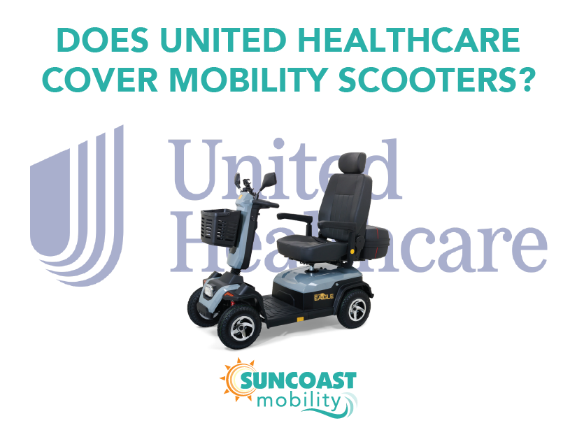 Does United Healthcare Cover Mobility Scooters